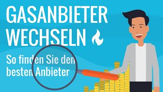 Gasanbieter wechseln – so einfach geht’s  Tipps für den Gasanbieterwechsel von cheapenergy24 [upl. by Arlon]