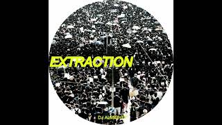 Dj Almighty  Extraction  Extraction EP [upl. by Noellyn235]