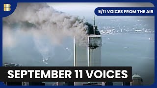 911 Voices From The Air  Documentary [upl. by Clite]