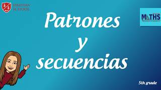 Patrones y Secuencias 5° Básico Matemática fácil Patrones y Álgebra2021 [upl. by Gide]