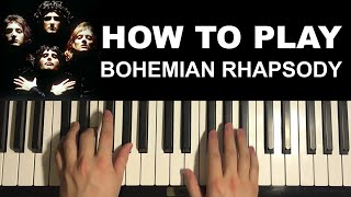 How To Play  Bohemian Rhapsody  by Queen Piano Tutorial Lesson [upl. by Ellezig]