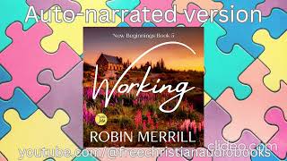 Working New Beginnings Christian Fiction Series Book 5 Full Audiobook [upl. by Pete]