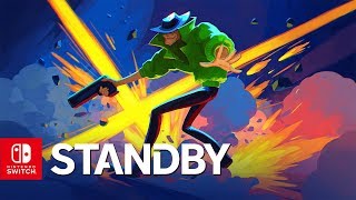 STANDBY  Launch Trailer  Nintendo Switch [upl. by Teragram]