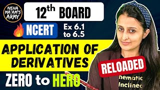 Application of Derivatives Class 12 in 1 Shot By Neha mam NCERT All Exercises  Sample paperPYQs [upl. by Modla25]