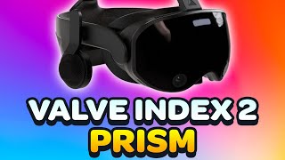 Latest Valve Index Prism Valve Index 2 VR News 2024 [upl. by Bette]