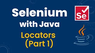 Locators In Selenium Part I [upl. by Jarrod]