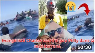 EVANGELISTE CHARLES SACRIFIE PAPA WILLY DANS LA TRAVERSE POUR LEUROPE [upl. by Glynnis487]