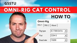 OmniRig  Setup Guide for HAM RADIO [upl. by Bixler29]