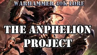 The Anphelion Project Warhammer 40k Lore [upl. by Kirven]