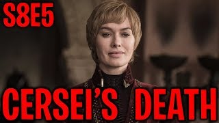 S8E5 Cersei Lannister’s End   Game of Thrones Season 8 Episode 5 [upl. by Mychael218]