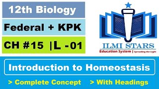 INTRODUCTION OF HOMEOSTASIS CLASS 12 BIOLOGY CHAPTER 15 HOMEOSTASIS [upl. by Theobald482]