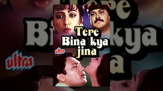 Tere Bina Kya Jeena Full Movie  Shekhar Suman  Moon Moon Sen  Superhit Hindi Movie [upl. by Randa]