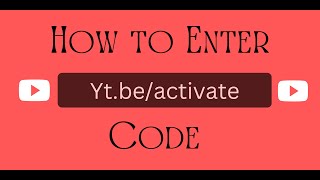 Enter ytbeactivate code [upl. by Naened325]