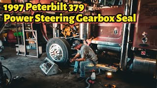 Replacing the Power Steering Gearbox Input Shaft Seal on our 1997 Peterbilt 379 vlog [upl. by Ahsimek]