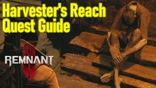 Remnant 2 harvesters reach quest guide walkthrough find Dria [upl. by Nillek279]