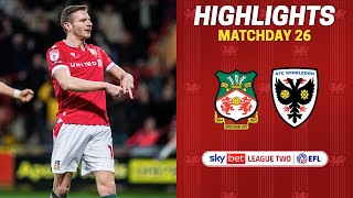 HIGHLIGHTS  Wrexham AFC vs AFC Wimbledon [upl. by Uyr]