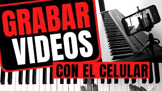 Cómo grabar videos de piano con el celular [upl. by Hogle]