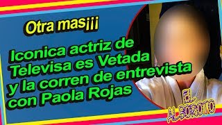 Le canc3lan entrevista y la v3tan en Televisa tras larga trayectoria en la empresa [upl. by Gilson]