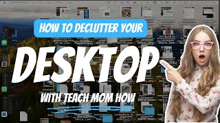 How to Declutter or Organize Your Descktop With the Click of a Button  MacOS Sonoma  Teach Mom How [upl. by Mokas]