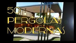 50 PeRgOlAs MODERNAS BoNiTas PEQUEÑAS GRANDES de maderaaluminiometal hormigón como escoger una [upl. by Tjaden]