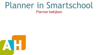 Planner in Smartschool  1  Planner bekijken [upl. by Ethe]