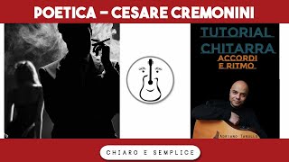 Poetica Cesare Cremonini  Tutorial chitarra accordi [upl. by Neirrad]