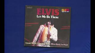 Let Me Be There CD02  January 29 1974 MS Las Vegas NV  Elvis Presley [upl. by Kadner]