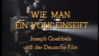 Joseph Goebbels und der Deutsche Film DOKU BBC 1993 [upl. by Chitkara]