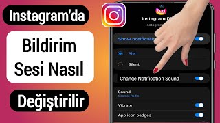 Instagram Bildirim Sesi Nasıl Değiştirilir 2022  Instagramda Bildirim Sesini Değiştir [upl. by Aisset]