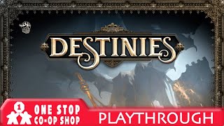 Destinies  Playthrough  with Jason [upl. by Traweek]