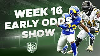 NFL Week 16 EARLY Look at the Lines Odds Picks Predictions and Betting Advice [upl. by Kendell]