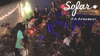 IFÁ Afrobeat  AfroBeat Vírus  Sofar Salvador [upl. by Aisan]