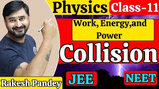 Collisions Physics Class 11  Collisions Physics Class 11 Derivation  Rakesh Pandey  JEENEET [upl. by Marchall711]