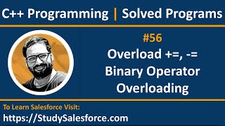 56 C  How to overload arithmetic assignment operators  and  in C  by Sanjay Gupta [upl. by Simdars]