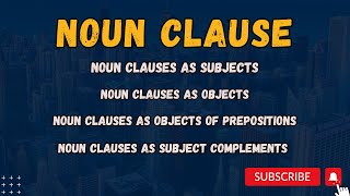 Mastering Noun Clauses for Effective Communication  English Grammar Guide [upl. by Geis]