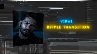 Ripple transition tutorial  for viral edits  water transition after effects  999 hustle [upl. by Llenreb]