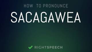 Sacagawea  How to pronounce Sacagawea [upl. by Ycat]