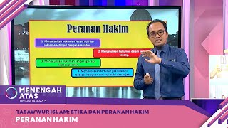 Menengah Atas 2022  Klip  Tasawwur Islam Etika Dan Peranan Hakim  Peranan Hakim [upl. by Yoshiko]