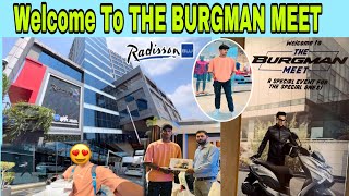 Welcome to the Burgman Meet ♥️🤗  2024 in Radisson BlU 😱🔥 full enjoy with Gorakhpur riders😍💞 [upl. by Hseham401]