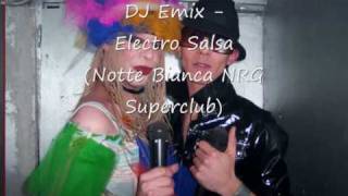 DJ Emix  Electro Salsa [upl. by Ilario]