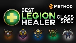 The Best Legion Healer Class and Spec [upl. by Ettenoj]