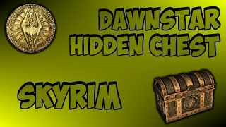 Dawnstar Hidden Chest How to Make Tons of Gold in Skyrim [upl. by Shari]