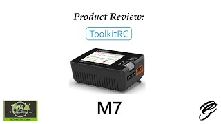 Review ToolkitRC M7 Multifunctional Charger [upl. by Bodnar364]