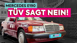 TÜV sagt NEIN  Mercedes E190 W201 fällt durch [upl. by Mount]