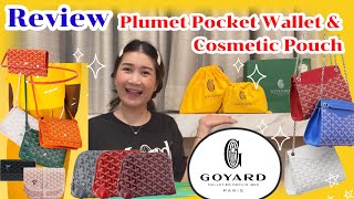 Ep61 Unbox amp Review Goyard 2 รุ่นฮิต Plumet Pocket Wallet และ Vendome Cosmetic Pouch สีสวยสุดๆ [upl. by Adnauqal5]