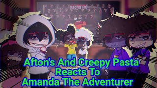 Aftons And Creepy Pasta Reacts To Dont Listen And Sacrificial Lamb  Amanda The Adventurer [upl. by Tella]