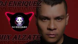 MIX ALZATE  DJ ENRIQUEZ [upl. by Yzus]