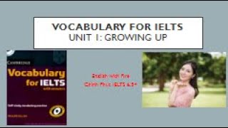 Vocabulary for IELTSno02 Unit 11 Growing up ll Cách luyện nghe chép chính tảListening dictation [upl. by Neyrb]