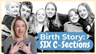 BIRTH STORY Julie Coles Six CSections recovery advice what to expect [upl. by Wolfson]