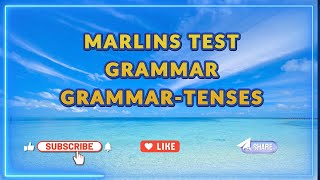 Marlins Test For Seafarer  Grammar  Tenses [upl. by Aramahs]